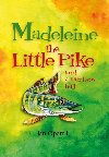 Madeleine the Little Pike and a rainbow ball (anglicky) - Jan Opatil