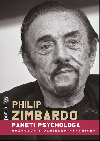 Philip Zimbardo Paměti psychologa - Philip Zimbardo; Daniel Harwig