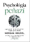 Psycholgia peaz - Morgan Housel