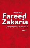 Deset lekc pro postpandemick svt - Fareed Zakaria