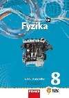Fyzika 8 pro Z a vcelet gymnzia - Hybridn Uebnice - Miroslav Randa