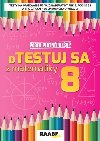 oTestuj sa z matematiky 8 - Silvia Bodláková