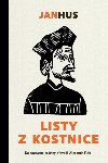 Listy z Kostnice - Jan Hus
