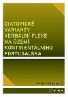 Diatopick varianty verbln flexe na zem kontinentlnho Portugalska - Petra Svobodov