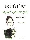 Ti tky Hanny Arendtov - Ken Krimstein