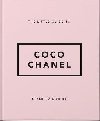 The Little Guide to Coco Chanel : Style to Live By - 