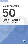 Mark Hancocks 50 Tips for Teaching Pronunciation - Thornbury Scott