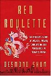 Red Roulette - Shum Desmond