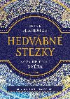 Hedvbn stezky - Nov historie svta - Peter Frankopan