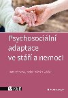 Psychosociln adaptace ve st a nemoci - Radek Ptek; Hana Ptkov