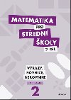 Matematika pro stedn koly 2.dl Pracovn seit - Marie Chadimov