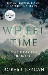 The Dragon Reborn : Book 3 of the Wheel of Time - Jordan Robert
