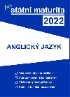 Tvoje státní maturita 2022 - Anglický jazyk - neuveden