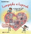 Lumpajda a Lupnek - Angelika Grubert