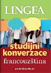 Francouzština - Studijní konverzace pro každou situaci - Lingea