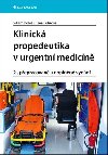 Klinick propedeutika v urgentn medicn - Viliam Dobi; Ta Bulkov