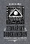 Zednsk dodekameron - Tucet povdek nejen z prask le - Melchior Kotnowski