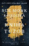 Kniha tob - Sue Monk Kidd