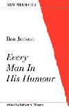 Every Man in His Humour - Jonson Ben