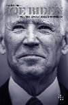 Joe Biden - Politika, život a současná Amerika - Evan Osnos