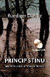 Princip stínu - Smíření s naší temnou stránkou + CD - Ruediger Dahlke