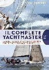The Complete Yachtmaster : Sailing, Seamanship and Navigation for the Modern Yacht Skipper 10th edition - Cunliffe Tom