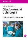 Oetovatelstv v chirurgii II - Lenka Slezkov