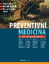 Preventivní medicína - Tomáš Fait; Michal Vrablík; Richard Češka