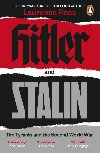 Hitler and Stalin : The Tyrants and the Second World War - Rees Laurence