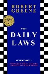 The Daily Laws: 366 Meditations on Power, Seduction, Mastery, Strategy and Human Nature - Greene Robert