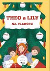 Theo a Lily na Vianoce - Petr Šulc
