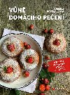 Vůně domácího pečení - Recepty ze slánku, kvasu a droždí - Ludmila Gottwaldová