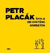 kola od svatho Norberta - Petr Plack