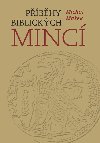 Pbhy biblickch minc - Michal Maek