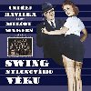 Swing nylonovho vky - Ondej Havelka,Melody Makers