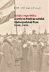 Polsk republika a otzka Podkarpatsk (Zakarpatsk) Rusi 1938-1939 - Dariusz Dabrowski