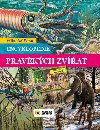 Velká školákova encyklopedie pravěkých zvířat - Nakladatelství SUN
