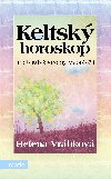 KELTSK HOROSKOP - Helena Vrbkov