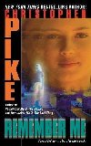 Remember Me - Pike Christopher