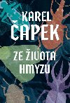 Ze života hmyzu - Karel Čapek