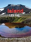 Island 133 nej... Kapesní obrazový průvodce po Islandu - Jan Sucharda