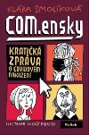 COM.ensky - Kratik zprva o covidovm nakaen - Klra Smolkov