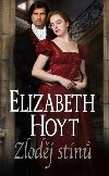 Zlodj stn - Elizabeth Hoyt