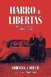 Harro a Libertas - Norman Ohler