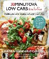 30minutov low carb kuchaka - Giancarlo Caldesi, Katie Caldesi, Jenny Phillipsov