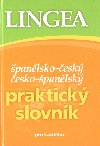 Španělsko-český česko-španělský praktický slovník - 