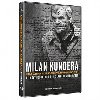 Milan Kundera: Od ertu k bezvznamnosti - 