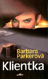 KLIENTKA - Barbara Parkerov