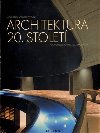 ARCHITEKTURA 20.STOLET - Peter Gssel; Gabriele Leuthuserov
