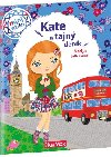 Kate a tajný deník - Příběhy pro nejmenší - Nadja; Julie Camel